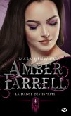 Amber Farrell, T4 : La danse des esprits (eBook, ePUB)