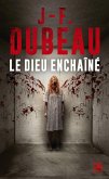 Le Dieu enchaîné (eBook, ePUB)