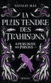 Le plus doux des poisons, T3 : La plus tendre des trahisons (eBook, ePUB) Le plus doux des poisons, T3 : La plus tendre des trahisons (eBook, ePUB)