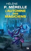 L'Automne des magiciens, T1 : La Fugitive (eBook, ePUB)