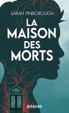 La Maison des morts (eBook, ePUB)