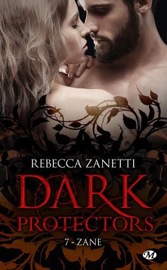 Dark Protectors, T7 : Zane (eBook, ePUB) - Zanetti, Rebecca