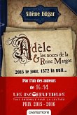 Adèle et les noces de la reine Margot (eBook, ePUB)