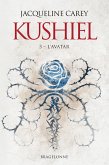 Kushiel, T3 : L'Avatar (eBook, ePUB)