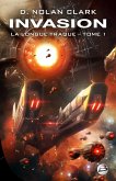 La Longue Traque, T1 : Invasion (eBook, ePUB) La Longue Traque, T1 : Invasion (eBook, ePUB)