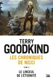 Les Chroniques de Nicci, T2 : Le Linceul de l'éternité (eBook, ePUB)