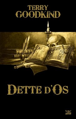 Cover Dette d'os (Une préquelle à L'Épée de Vérité) (eBook, ePUB)
