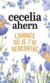 L'année où je t'ai rencontré (eBook, ePUB) L'année où je t'ai rencontré (eBook, ePUB)