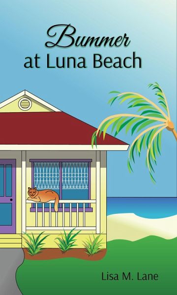 Bummer at Luna Beach (eBook, ePUB) Bummer at Luna Beach (eBook, ePUB)