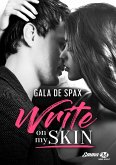 Write on my skin (eBook, ePUB) Write on my skin (eBook, ePUB)