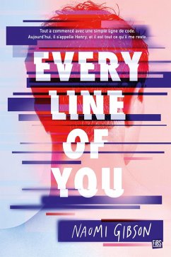 Every Line of You (eBook, ePUB) - Gibson, Naomi