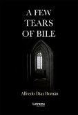 A few tears of bile (eBook, ePUB)