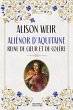 Aliénor d'Aquitaine : Reine de coeur... - Bild 1