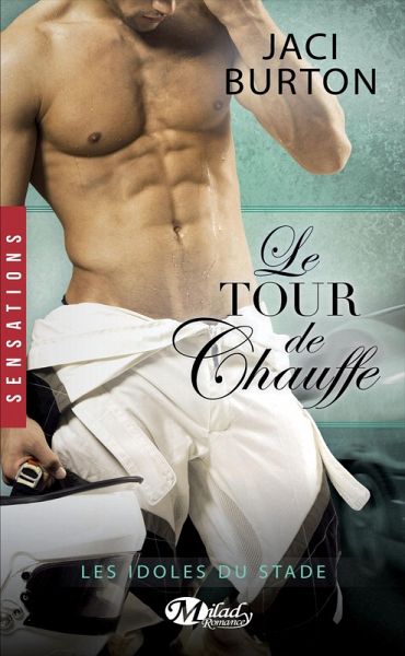 Les Idoles du stade, T6 : Le Tour de chauffe (eBook, ePUB)
