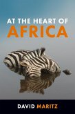 At the Heart of Africa (eBook, ePUB)