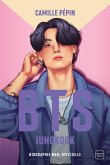 BTS Jungkook, la biographie non-officielle (eBook, ePUB)