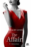 The Affair, T2 : Attraction (eBook, ePUB) The Affair, T2 : Attraction (eBook, ePUB)