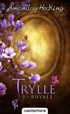 Trylle, T3 : Royale (eBook, ePUB) Trylle, T3 : Royale (eBook, ePUB)