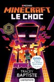 Minecraft officiel, T2 : Le Choc (version dyslexique) (eBook, ePUB)