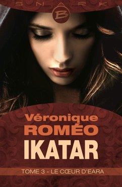 Cover Ikatar, T3 : Le Coeur d'Eara (eBook, ePUB)