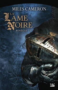 Renégat, T2 : La Lame noire (eBook, ePUB) - Cameron, Miles