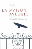 La Maison aveugle (eBook, ePUB)