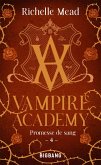 Vampire Academy, T4 : Promesse de sang (eBook, ePUB)