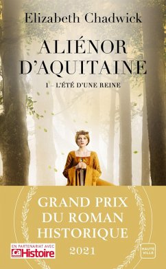 Cover Aliénor d'Aquitaine, T1 : L'Été d'une reine (eBook, ePUB)