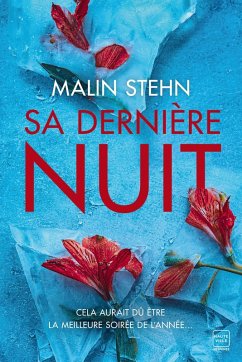Sa Dernière Nuit (eBook, ePUB) - Stehn, Malin