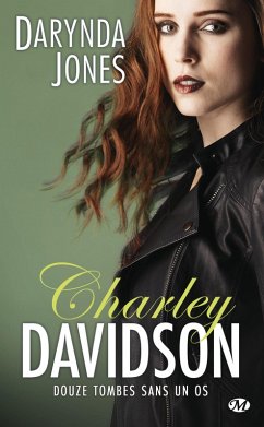 Cover Charley Davidson, T12 : Douze tombes sans un os (eBook, ePUB)