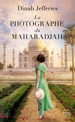 La Photographe du Maharadjah (eBook, ePUB) - Jefferies, Dinah