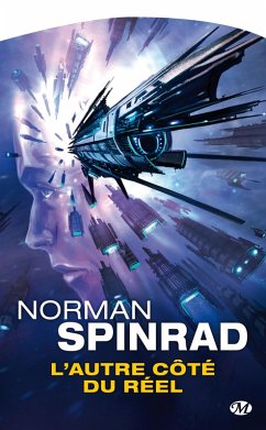 L'Autre côté du réel (eBook, ePUB) - Spinrad, Norman