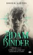 Adam Binder, T2 : Adam Binder Tomes 2 &... - Bild 1