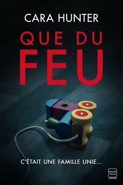 Une enquête de Adam Fawley : Que du feu (eBook, ePUB) - Hunter, Cara