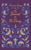 Le Journal de Mr Darcy (eBook, ePUB) Le Journal de Mr Darcy (eBook, ePUB)