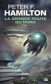 La Grande Route du Nord, T2 : La Grande Route du Nord (eBook, ePUB)
