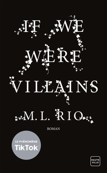If We Were Villains (eBook, ePUB) If We Were Villains (eBook, ePUB)