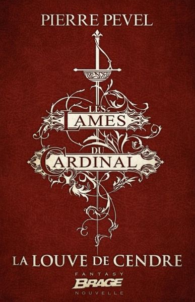 Les Lames du Cardinal : La Louve de Cendre (eBook, ePUB) Les Lames du Cardinal : La Louve de Cendre (eBook, ePUB)