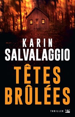 Têtes brûlées (eBook, ePUB) - Salvalaggio, Karin