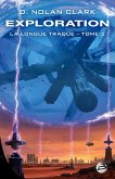 La Longue Traque, T2 : Exploration (eBook, ePUB)