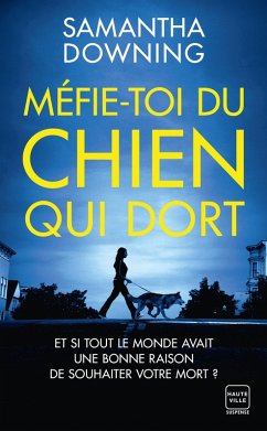 Méfie-toi du chien qui dort (eBook, ePUB) - Downing, Samantha