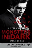 Monsters in the Dark, T4 : Larmes sincères (eBook, ePUB) Monsters in the Dark, T4 : Larmes sincères (eBook, ePUB)
