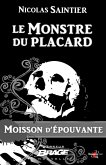 Moisson d'épouvante, T1 : Le Monstre du placard (eBook, ePUB)