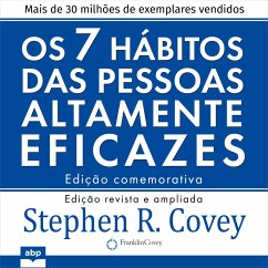 Os 7 hábitos das pessoas altamente eficazes (MP3-Download) - Covey, Stephen R.
