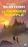 Le Dernier Souffle, T2 : Le Sang (eBook, ePUB)
