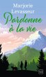 Pardonne à la vie (eBook, ePUB) - Bild 1