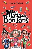 La Mafia des bonbons (eBook, ePUB) La Mafia des bonbons (eBook, ePUB)