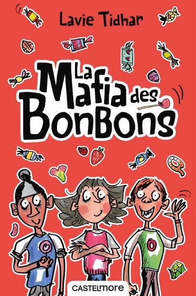 La Mafia des bonbons (eBook, ePUB)