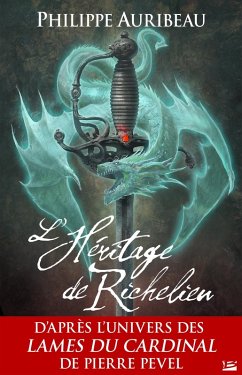 Cover Les Lames du Cardinal : L'Héritage de Richelieu (eBook, ePUB)