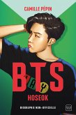 BTS Hoseok, la biographie non-officielle (eBook, ePUB) BTS Hoseok, la biographie non-officielle (eBook, ePUB)
